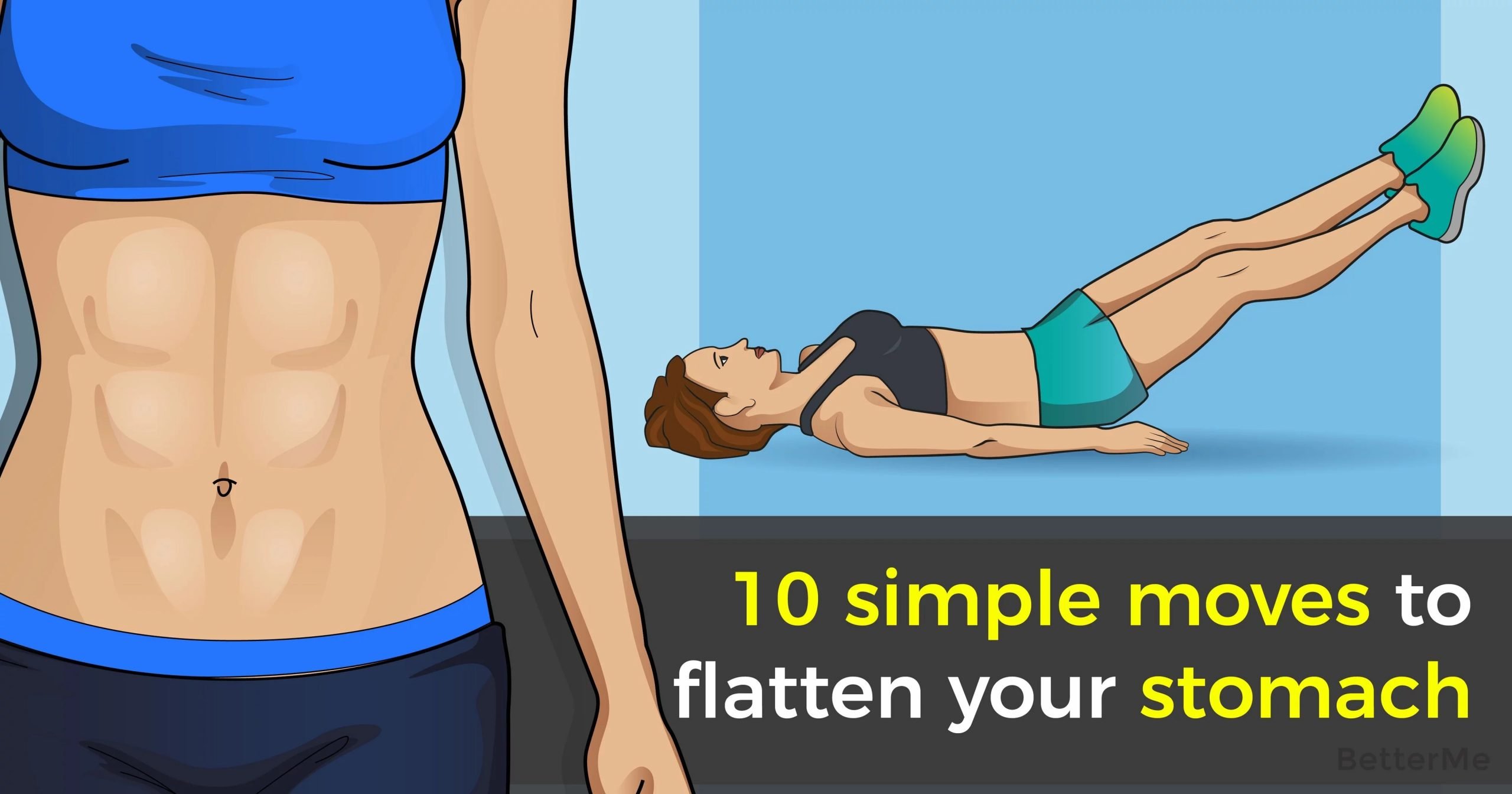 10 simple moves which will help you flatten stomach