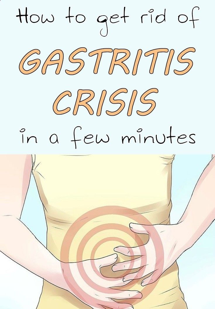 How to get rid of gastritis crisis in a few minutes ...
