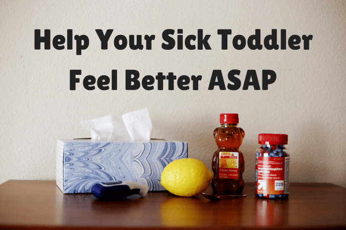 How to Treat a Sick Toddler