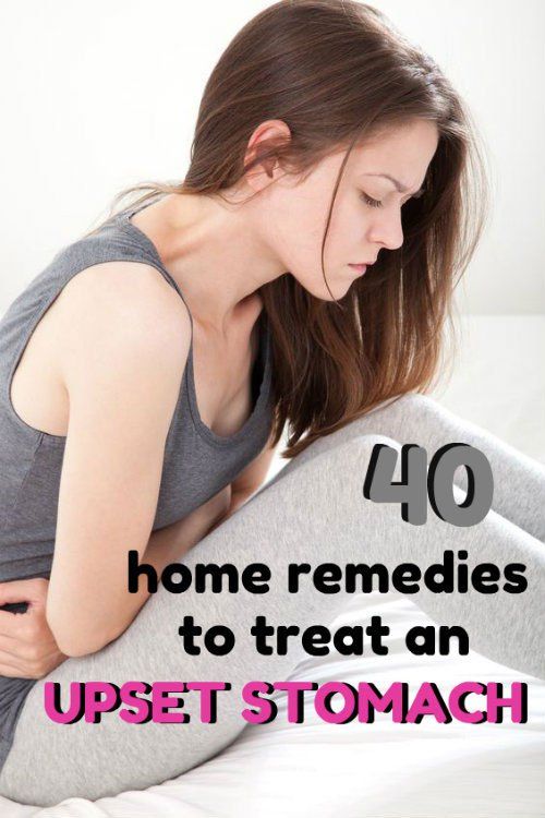 40 Effective Home Remedies to Get Rid of Upset Stomach