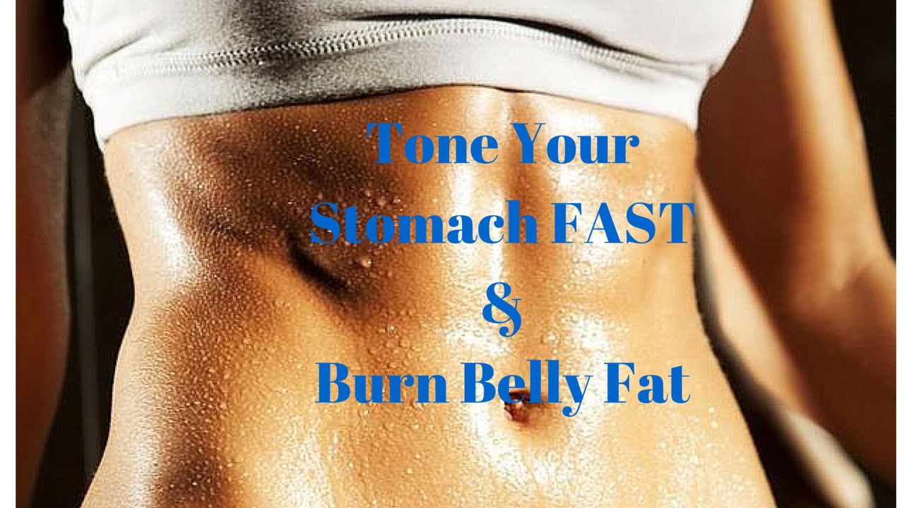 How to Tone Your Stomach Fast!