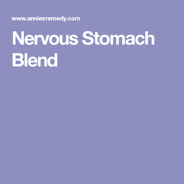 Nervous Stomach Blend